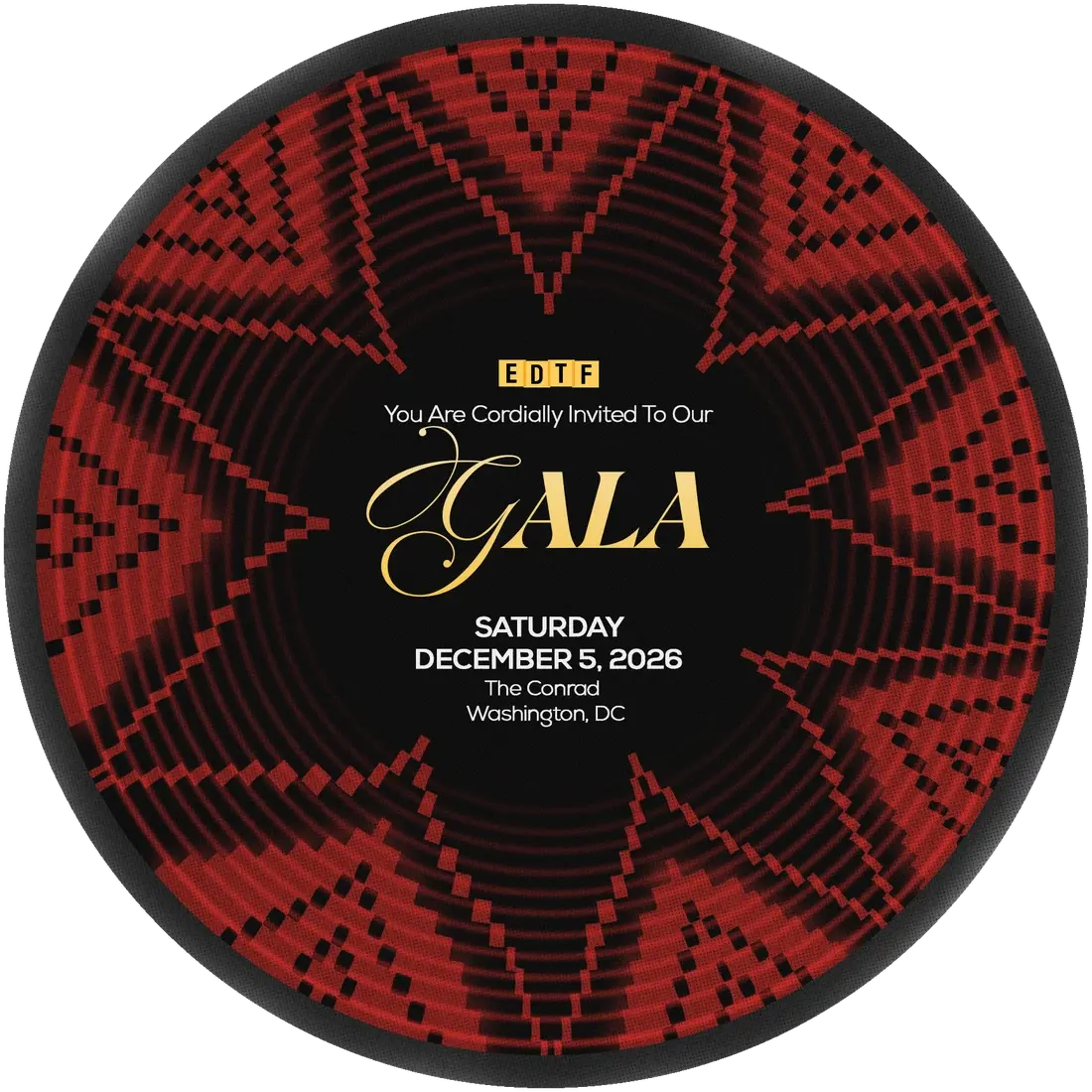 EDTF Gala invitation — Saturday, December 5, 2026, The Conrad, Washington, DC